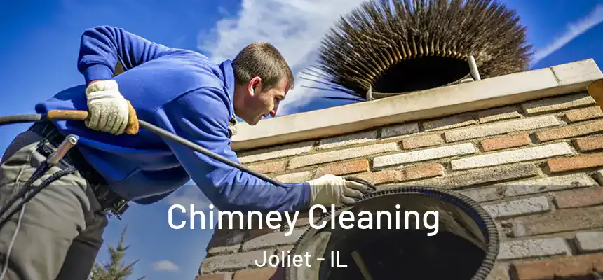 Chimney Cleaning Joliet - IL